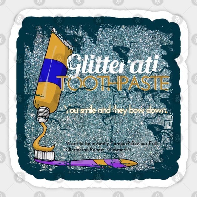 Glitterati Toothpaste - Spoof Sticker by Fun Funky Designs
